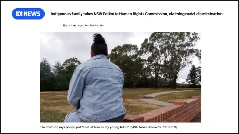 ABC News: Indigenous family takes NSW Police to Human Rights Commission, claiming racial discrimination