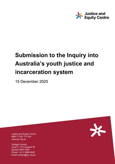Submission to the Legal and Constitutional Affairs References Committee’s Inquiry into Australia’s youth justice and incarceration system thumbnail