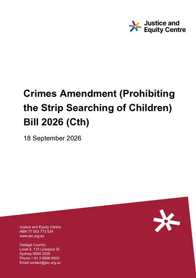 Submission to the inquiry into the Crimes Amendment (Prohibiting the Strip Searching of Children) Bill thumbnail